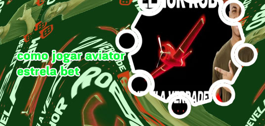 Estrela bet aviator